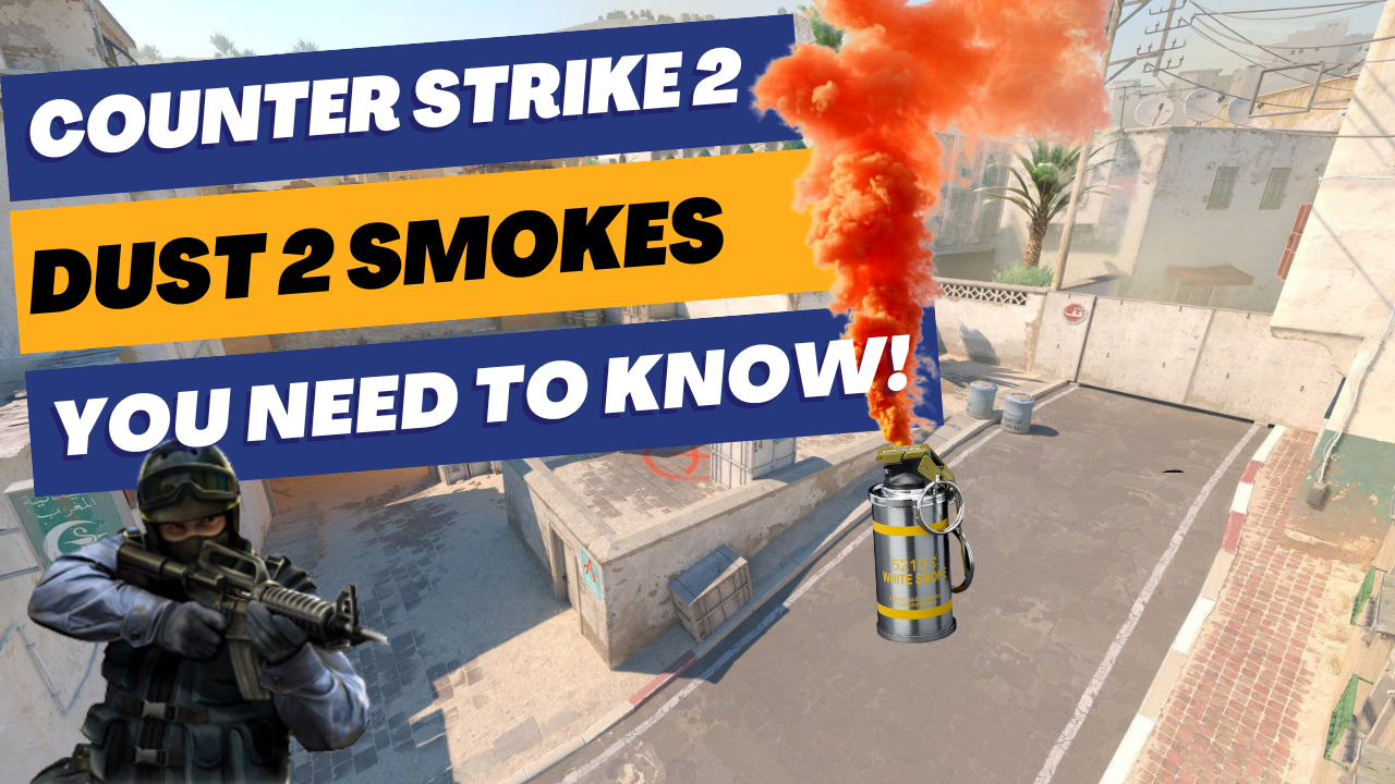 CS2 The Best Dust 2 Smokes in 2023 the ultimate guide!